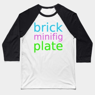 brick minifig plate Baseball T-Shirt